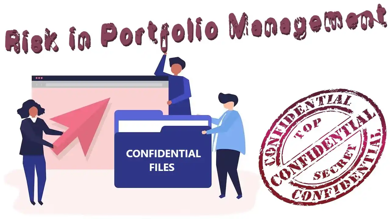 Types of Risk in Portfolio Management-What are the Types of Risk in Portfolio Management-What are Risk in Portfolio Management Types